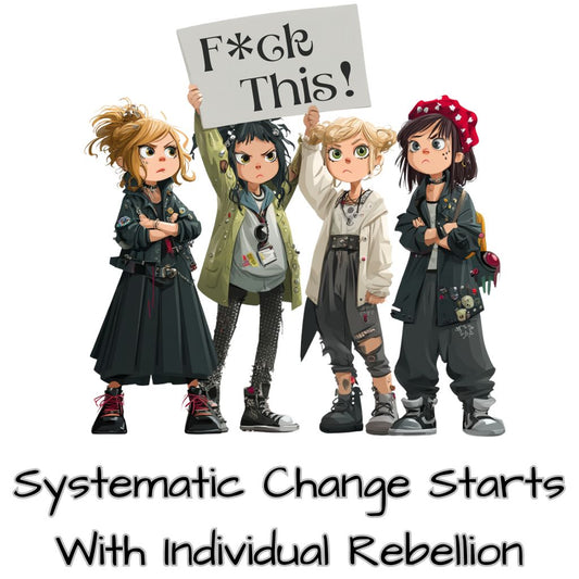 Systematic Change/Rebellion (Unisex Tee) - Ships Free!