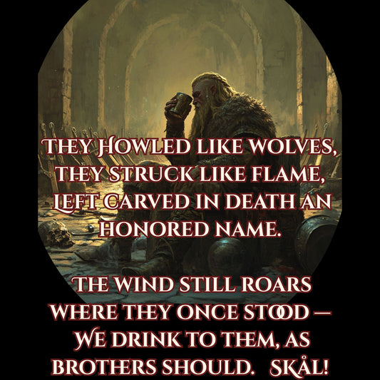 VIking - Remembrance Toast (Unisex Tee) - Ships Free